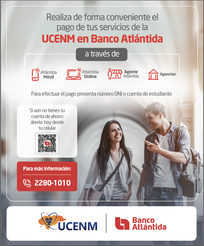 UCENM te facilita tu método de pago con Banco Atlántida